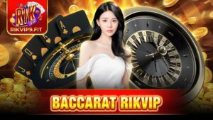 Rikvip Baccarat